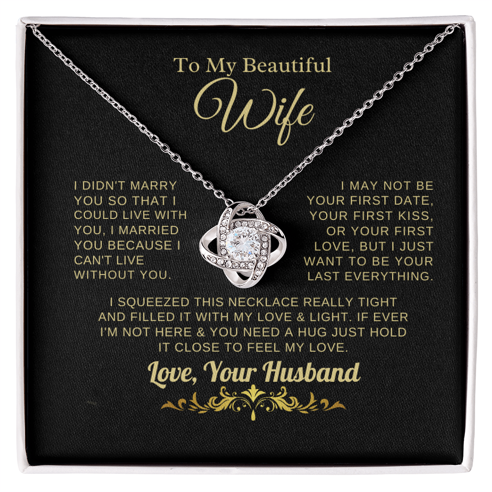Gift for Wife "I Can't Live Without You" Gold Knot Necklace