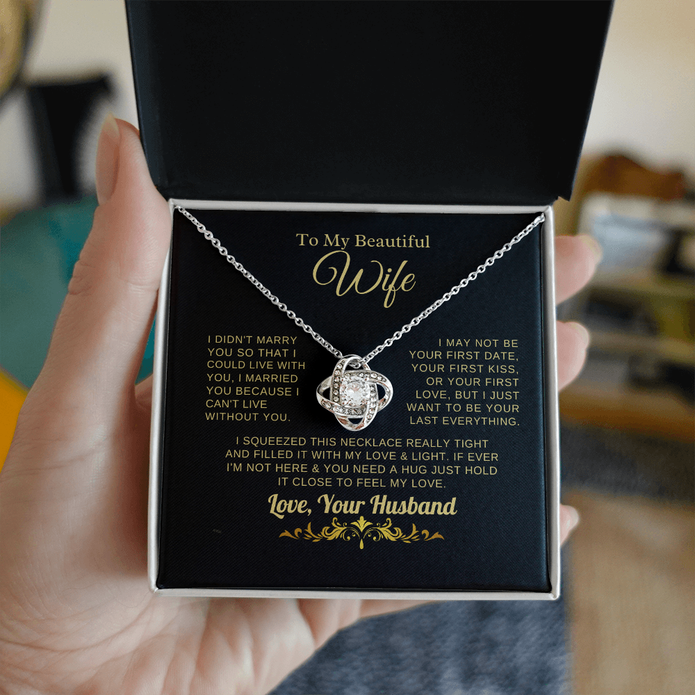 Gift for Wife "I Can't Live Without You" Gold Knot Necklace