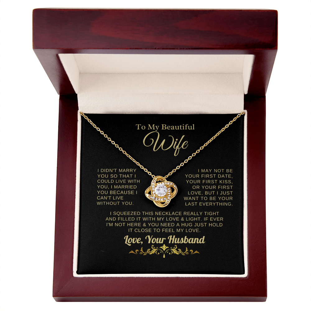 Gift for Wife "I Can't Live Without You" Gold Knot Necklace