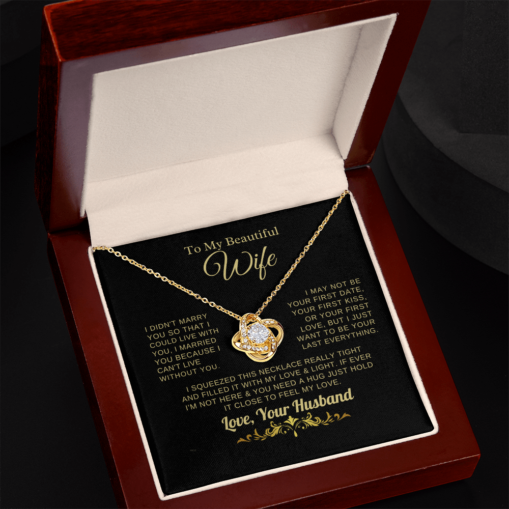 Gift for Wife "I Can't Live Without You" Gold Knot Necklace