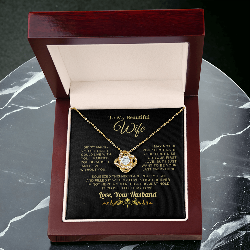 Gift for Wife "I Can't Live Without You" Gold Knot Necklace
