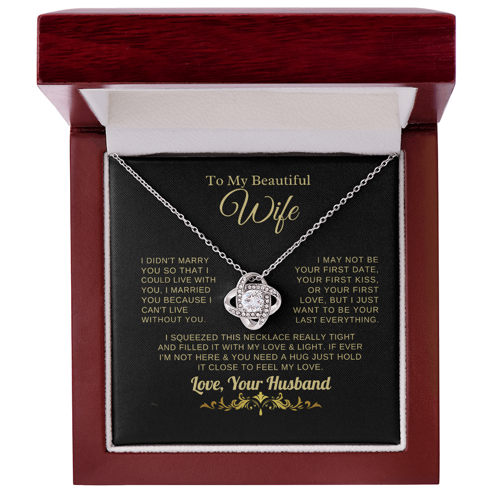 Gift for Wife "I Can't Live Without You" Gold Knot Necklace